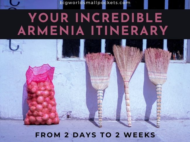 The Best Armenia Itineraries