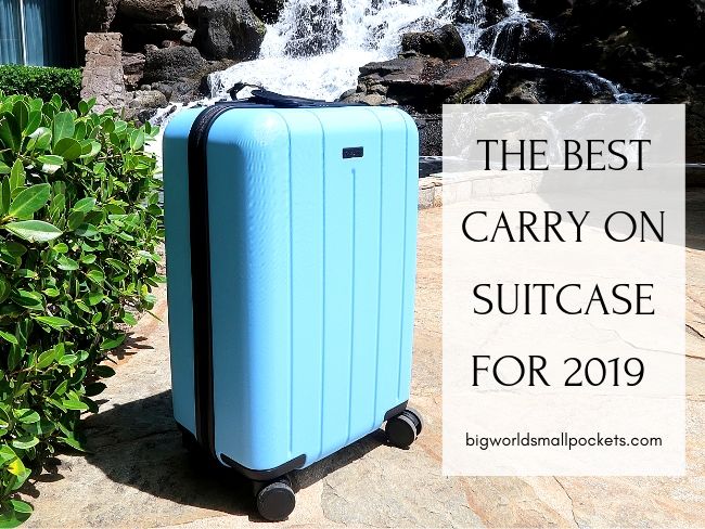 The Best Carry On Suitcase for 2019