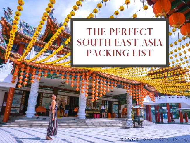 The Perfect South East Asia Packing List