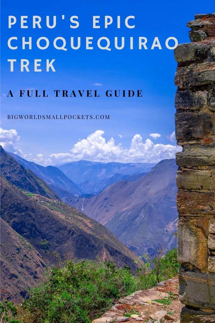 Full Travel Guide to Peru's Choquequirao Trek