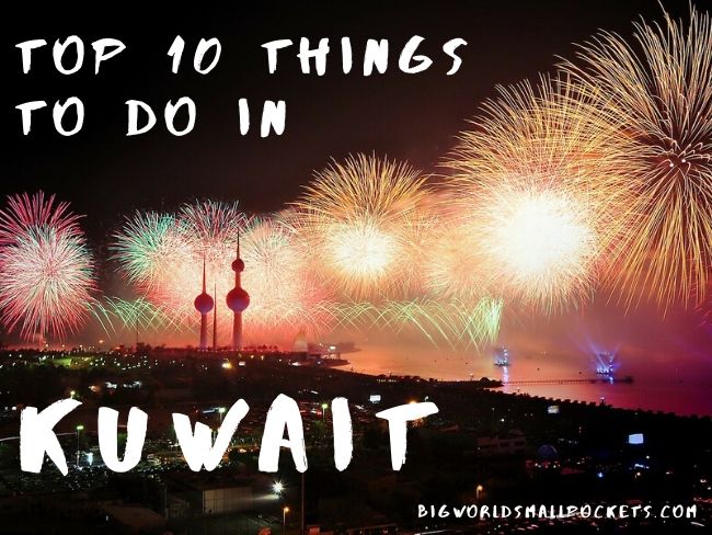 Top 10 Things To Do in Kuwait