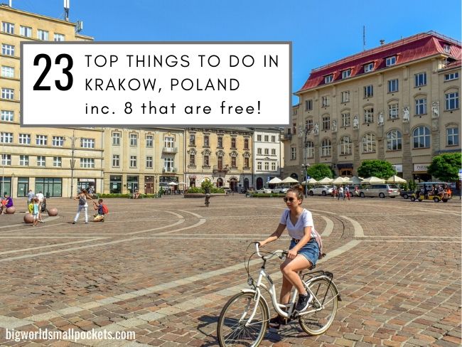 The 23 Best Things To Do in Krakow