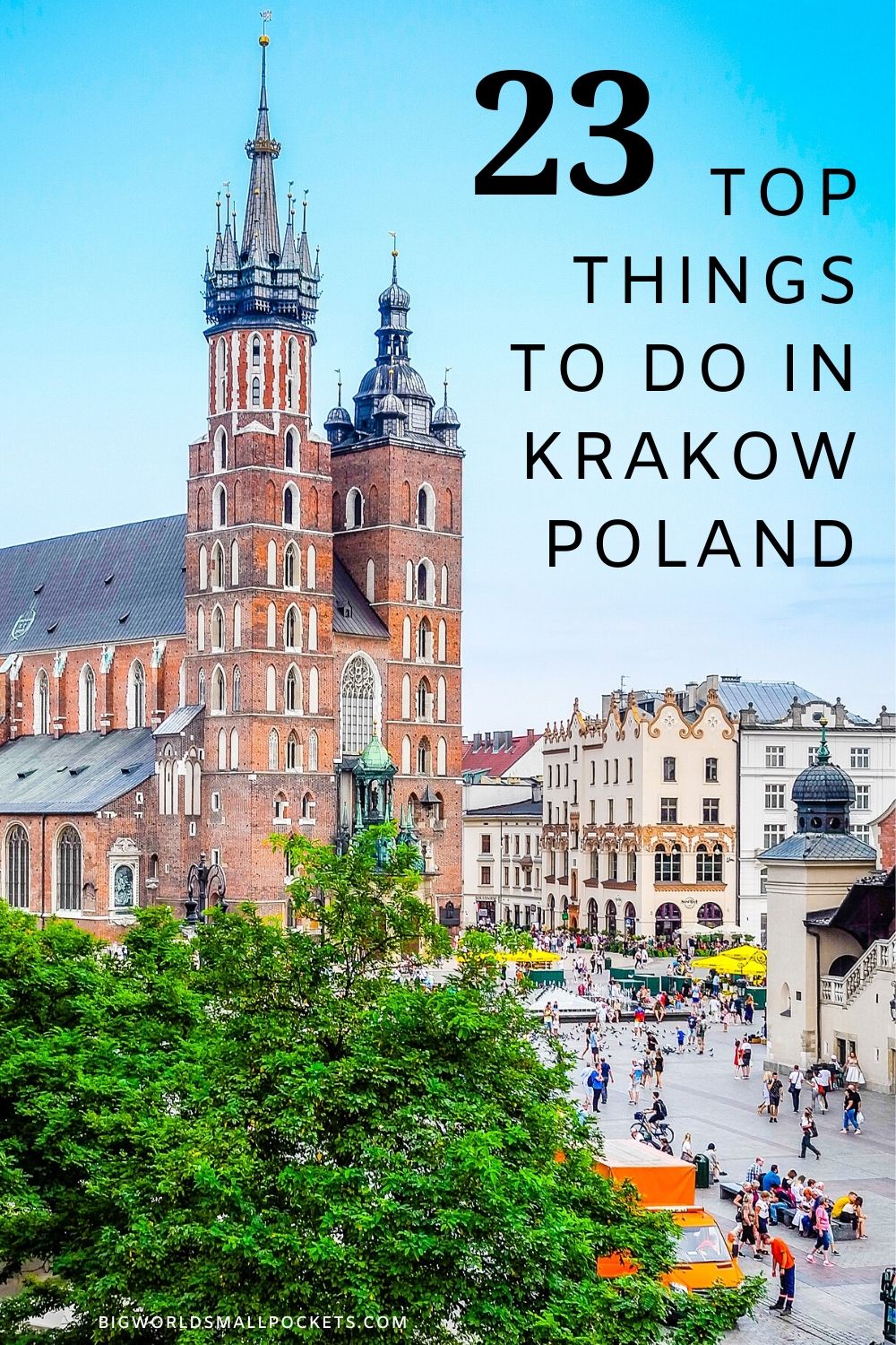 The 23 Best Things to Do in Krakow, Poland