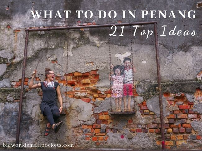 Things to do in penang