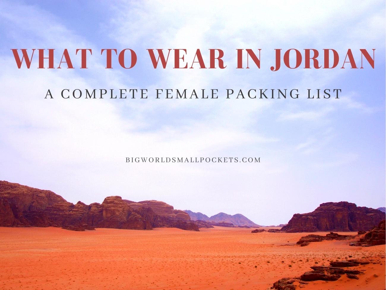 What to Wear in Jordan