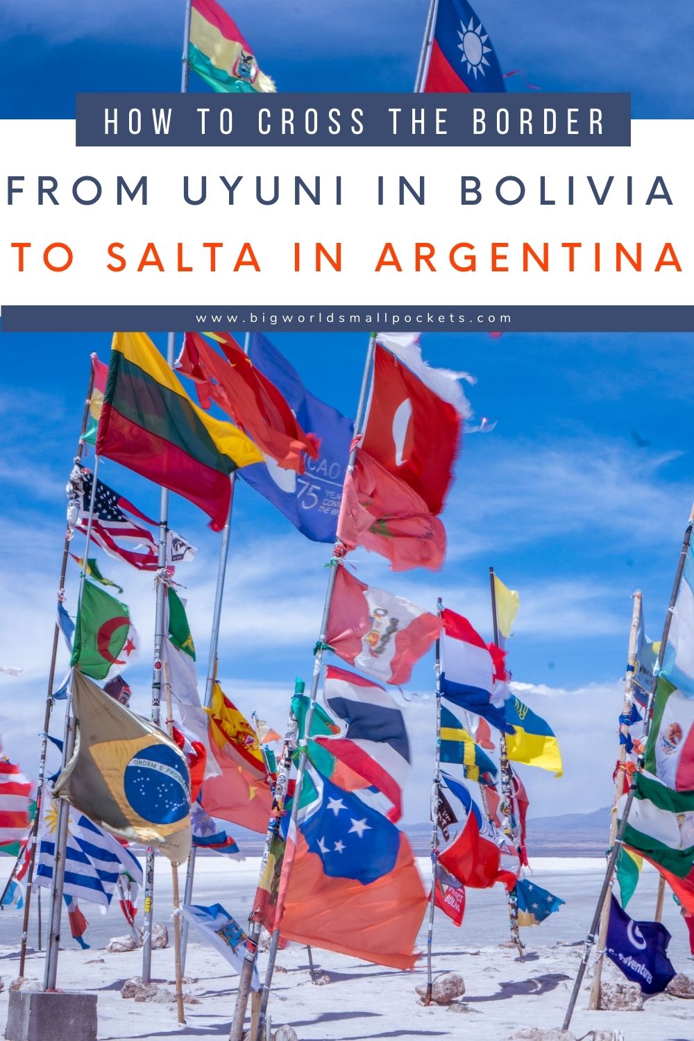 How to Cross The Border from Uyuni to Salta in South America