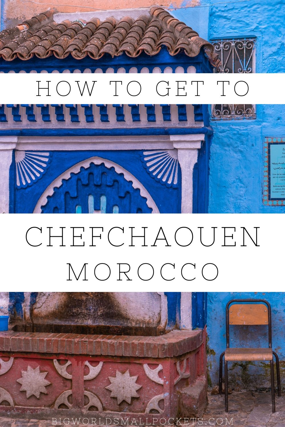 How to Get to Chefchaouen in Morocco