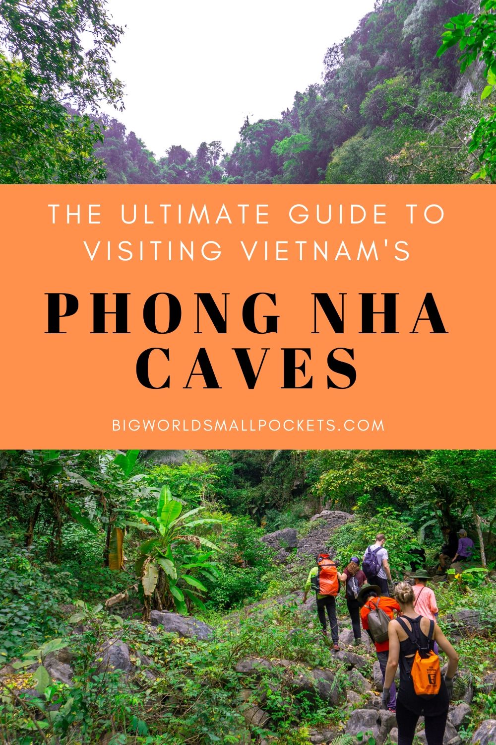 The Ultimate Guide to Visiting Vietnam's Phong Nha Caves