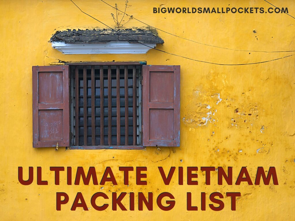 Ultimate Vietnam Packing List