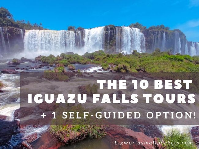 10 Best Iguazu Falls Tours