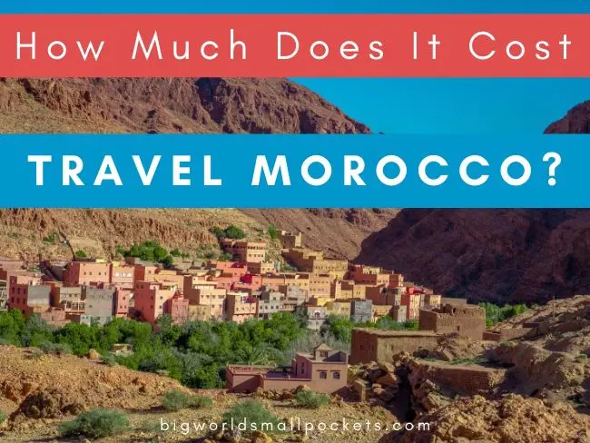 모로코 여행 비용은 얼마입니까?