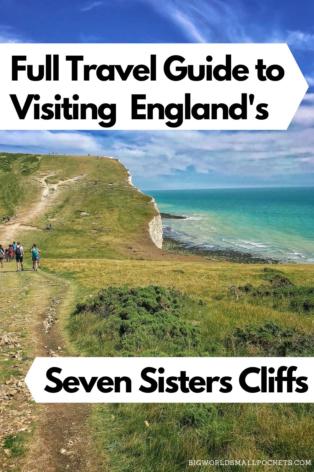 Full Travel Guide to Visiting the Seven Sisters Cliffs in England