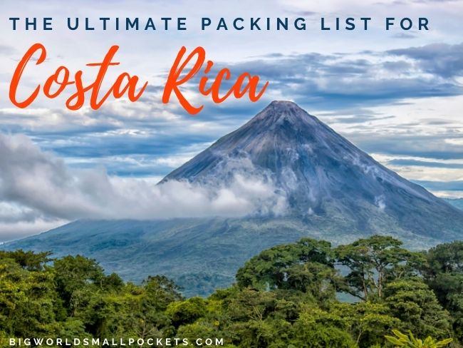 The Ultimate Costa Rica Packing List