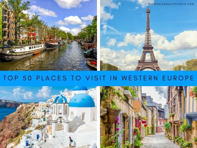 best places to travel western europe