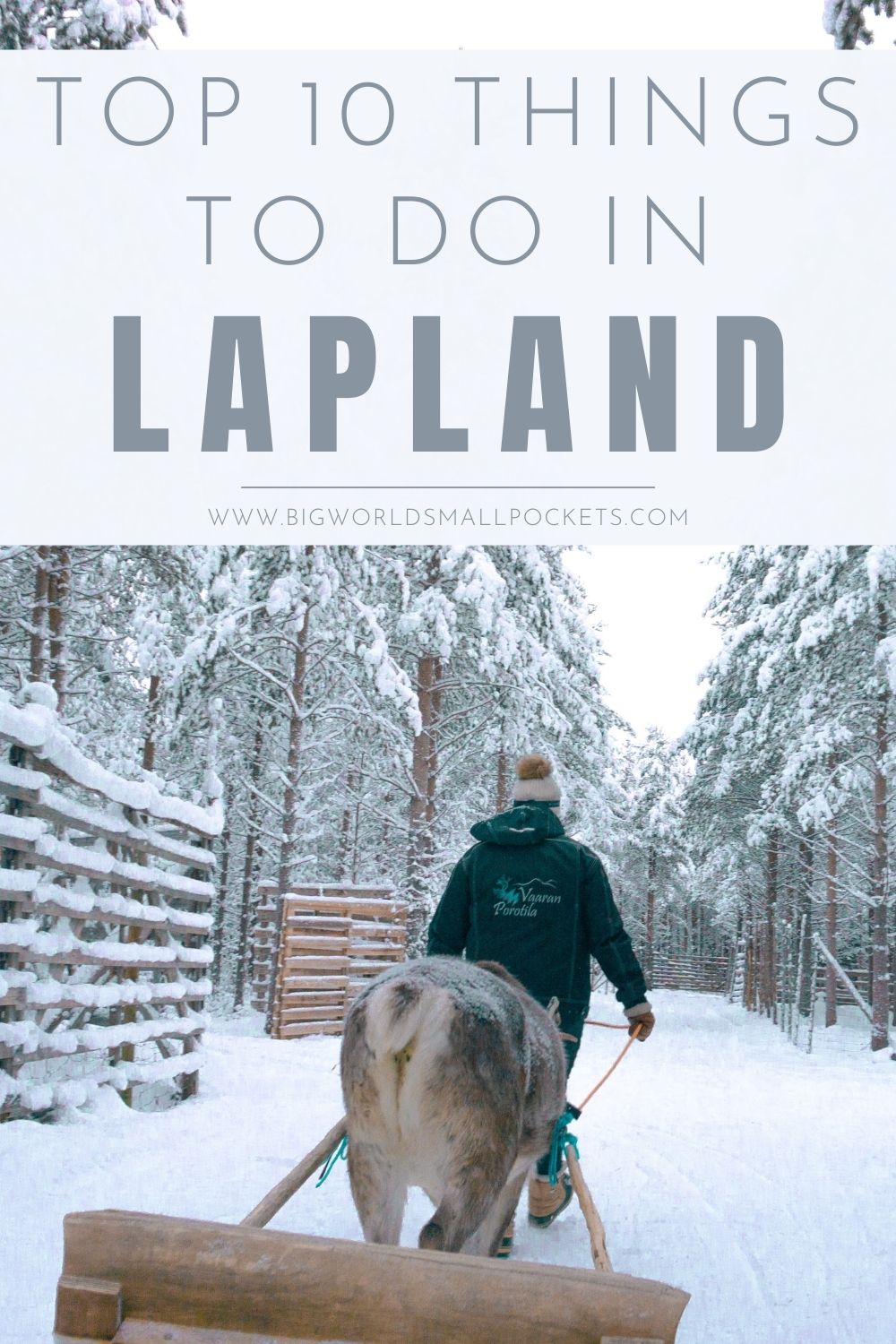 10 Best Things To Do in Lapland