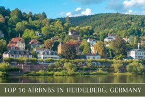 Top 10 Heidelberg Airbnbs