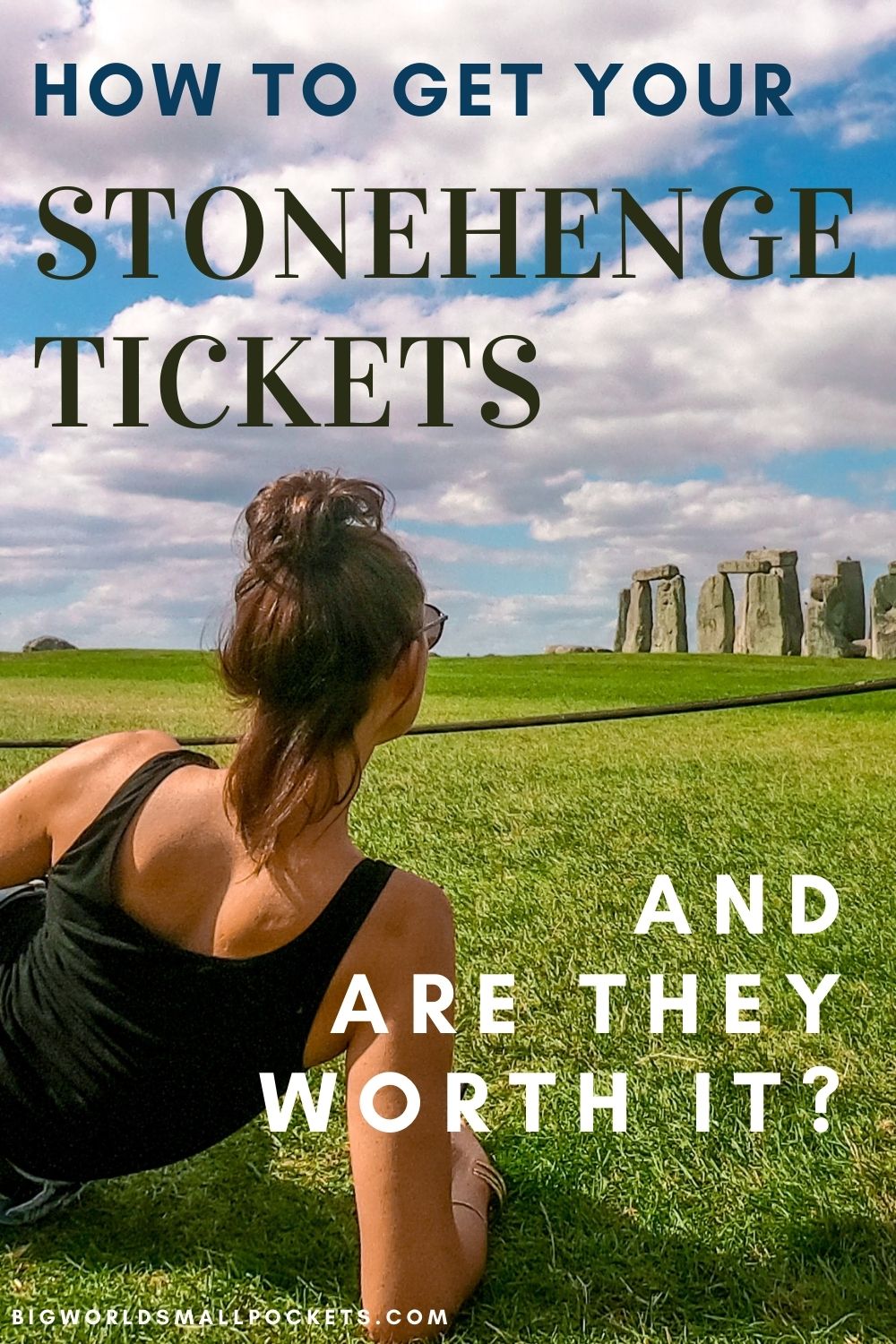 Guide to Getting Tickets for Stonehenge in England