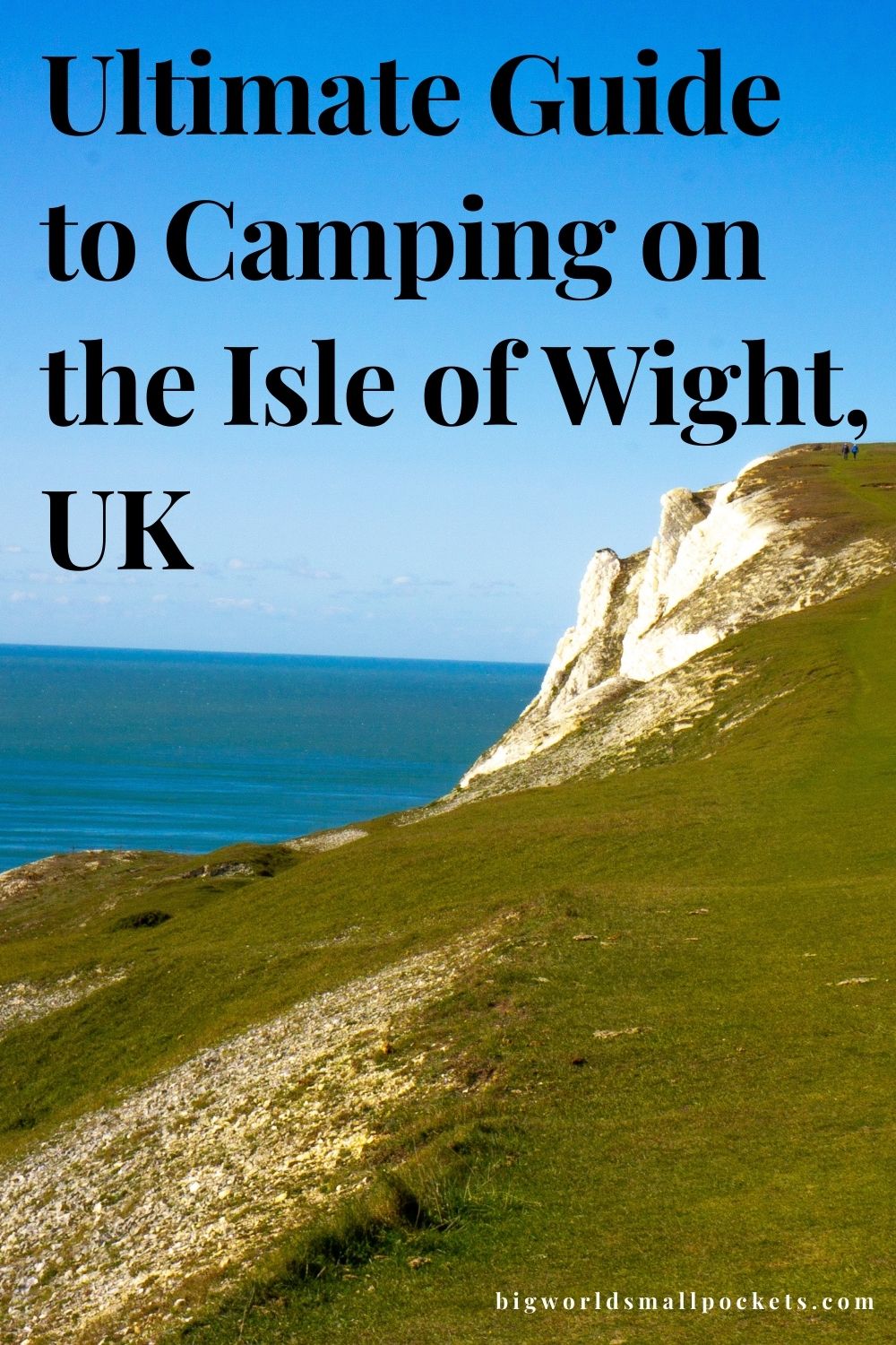 Ultimate Guide to Camping the Isle of Wight, England