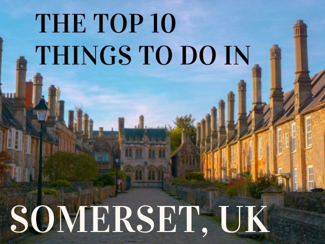 Top Things to Do in Somerset