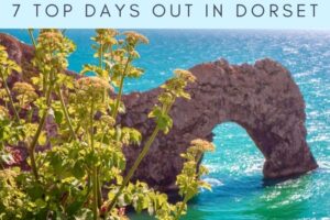 7 Best Days Out in Dorset