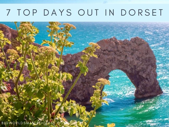 7 Top Days Out in Dorset