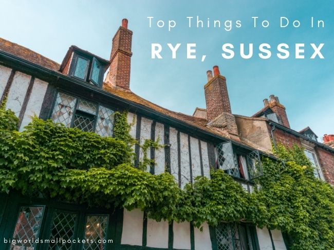 Top 15 Things To Do in Rye, Sussex