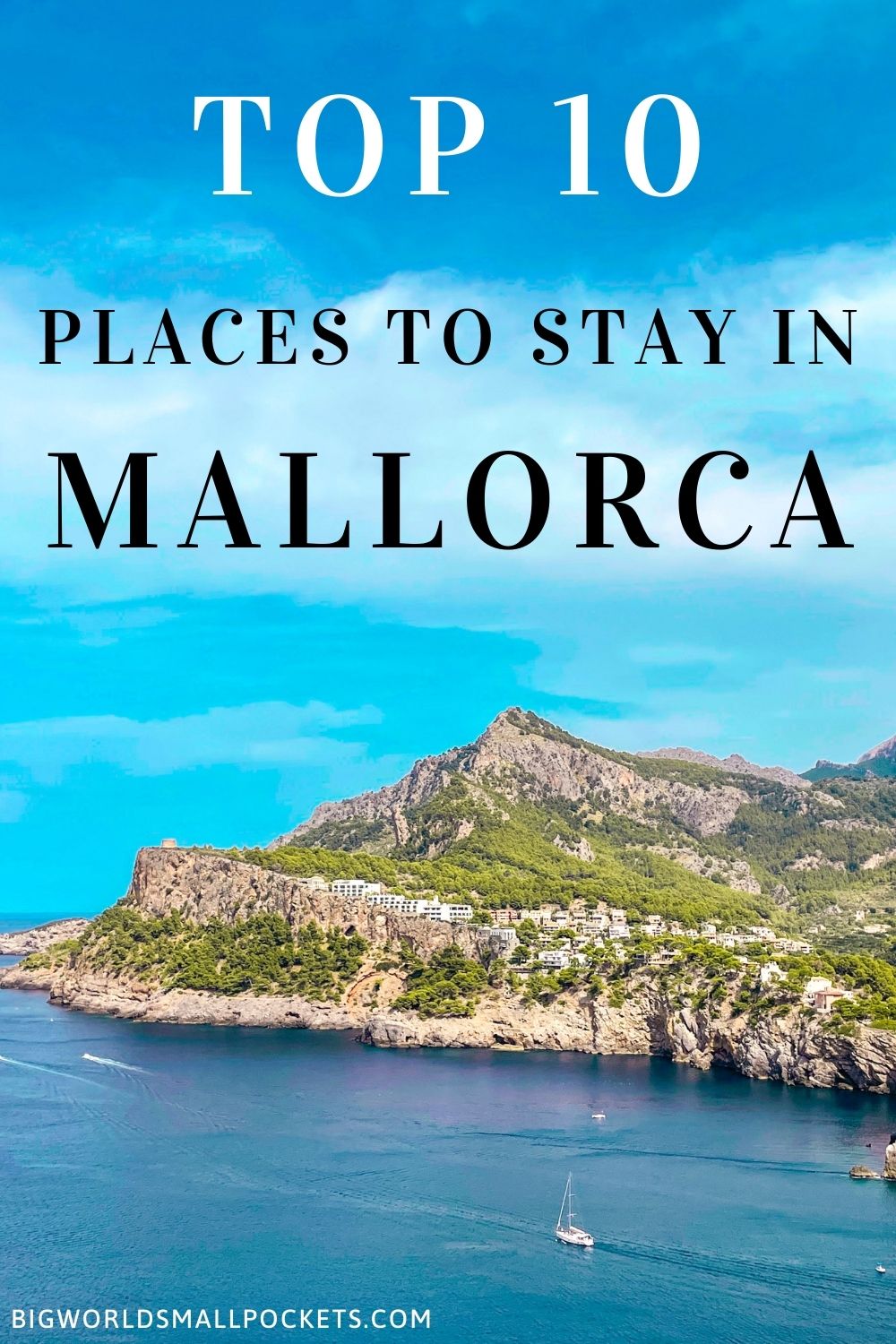 10 Best Places to Stay in Mallorca