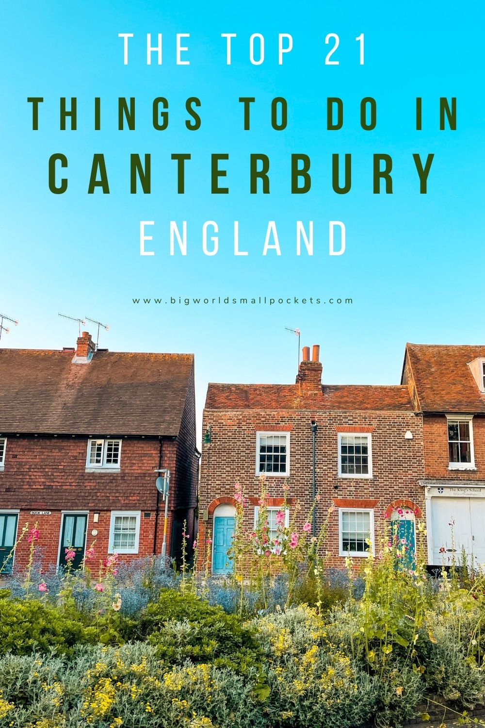 Top 21 Things To Do in Canterbury, England