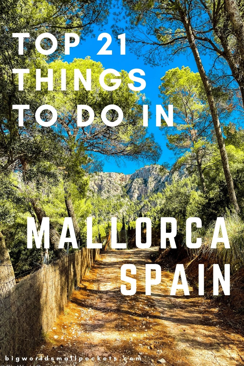 21 Epic Things to Do in Mallorca, Spain