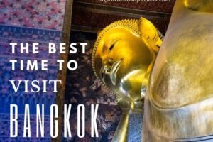 Best Time to Visit Bangkok, Thailand