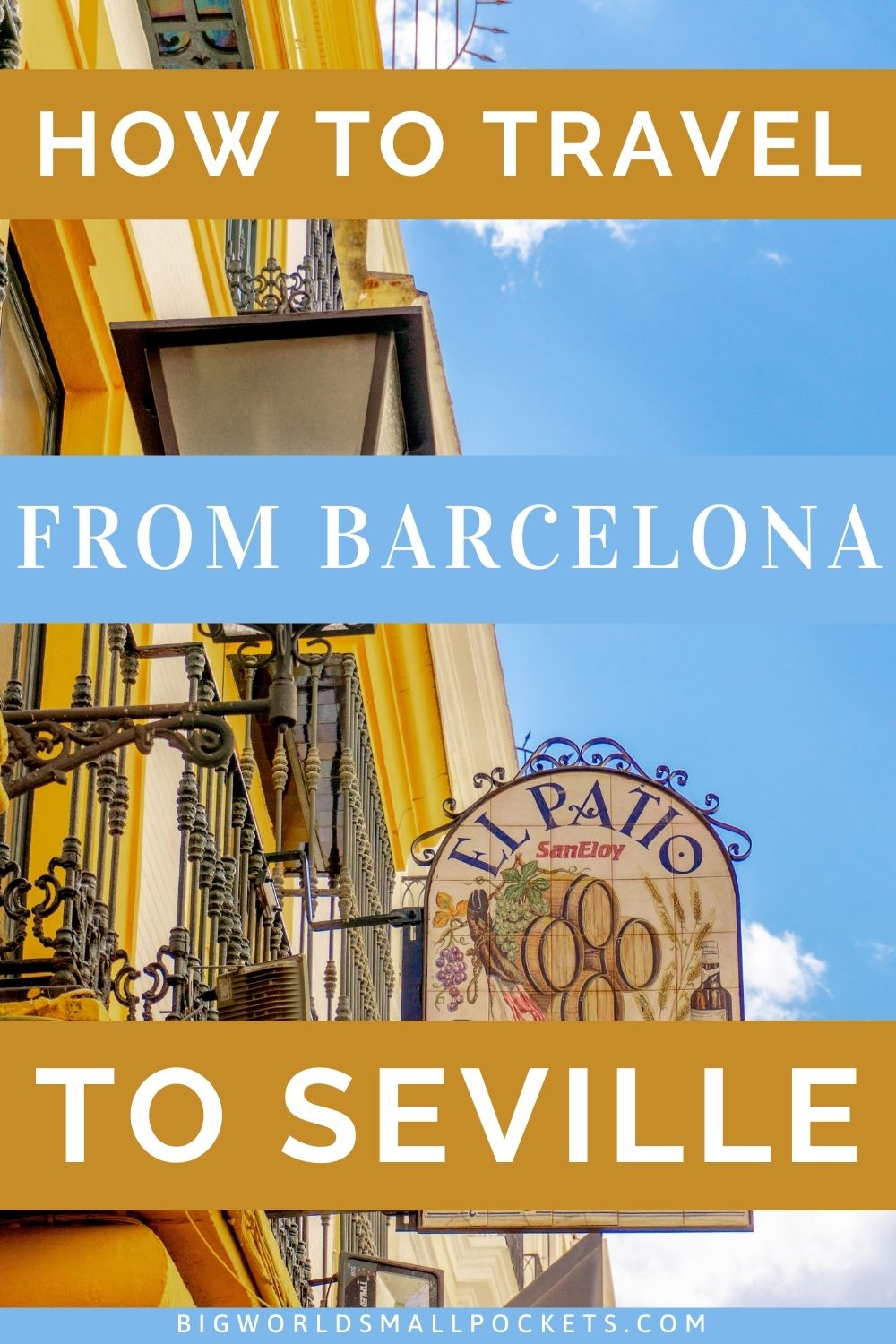 How to Travel from Barcelona to Seville in Spain