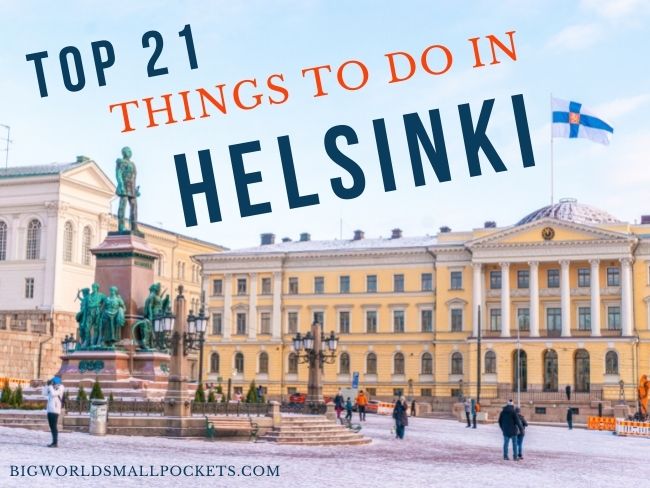 Top 21 Things to Do in Helsinki