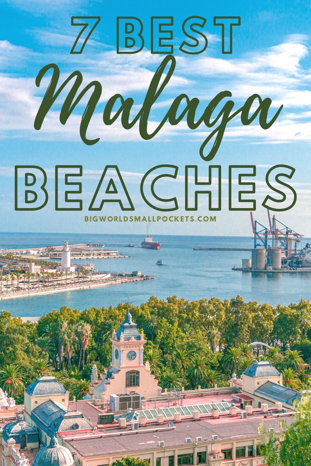The 7 Best Beaches in Malaga, Spain
