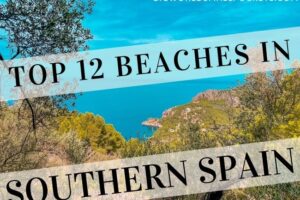 12 Best Beaches in Southern Spain