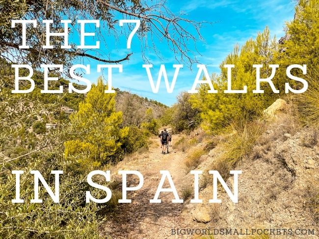 7 Best Walks in Spain