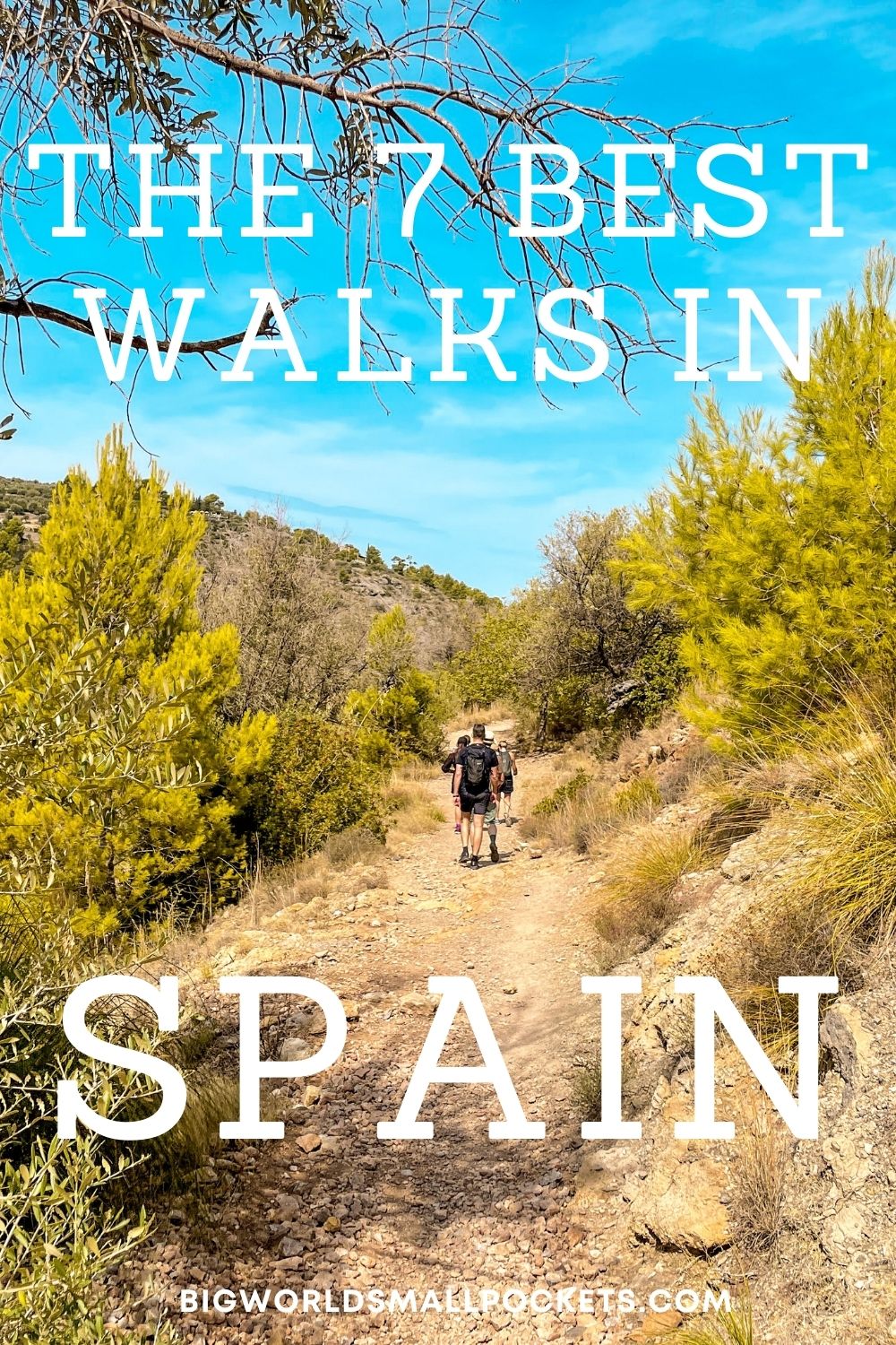 The 7 Best Walks in Spain