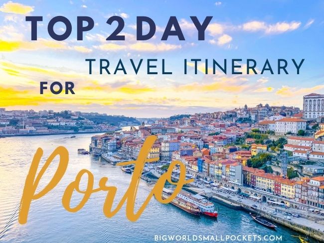 Your Ideal 2 Day Porto Itinerary