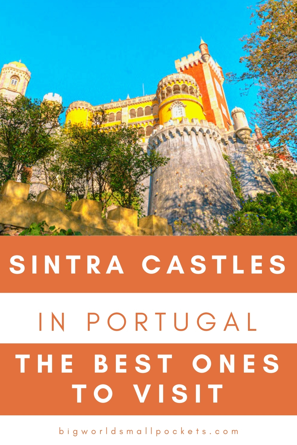 The Best Castles to Visit in Sintra Portugal