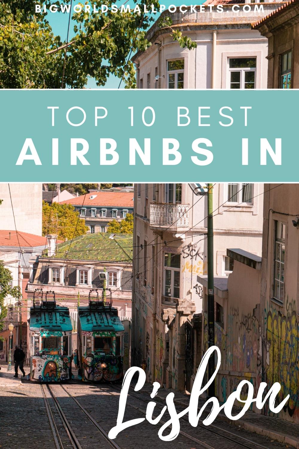 10 Best Airbnbs in Lisbon