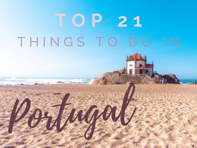 Top Things to Do in Portugal
