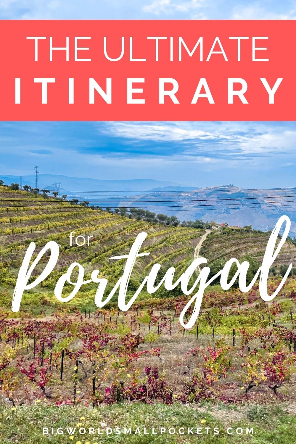Ultimate Portugal Travel Itinerary