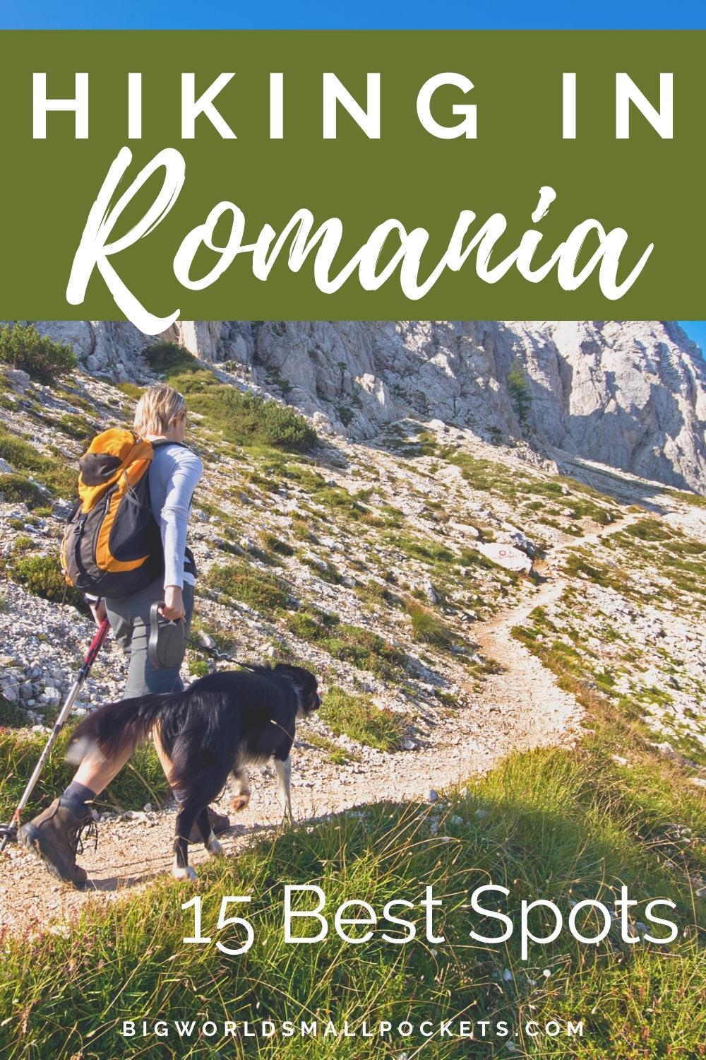 Hiking in Romania: 15 Best Spots