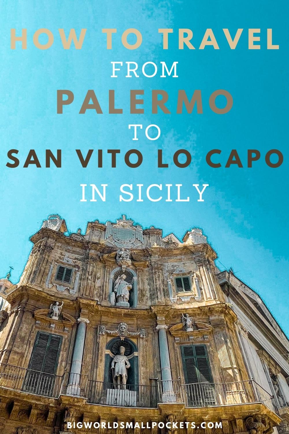 How to Travel from Palermo to San Vito lo Capo in Sicily