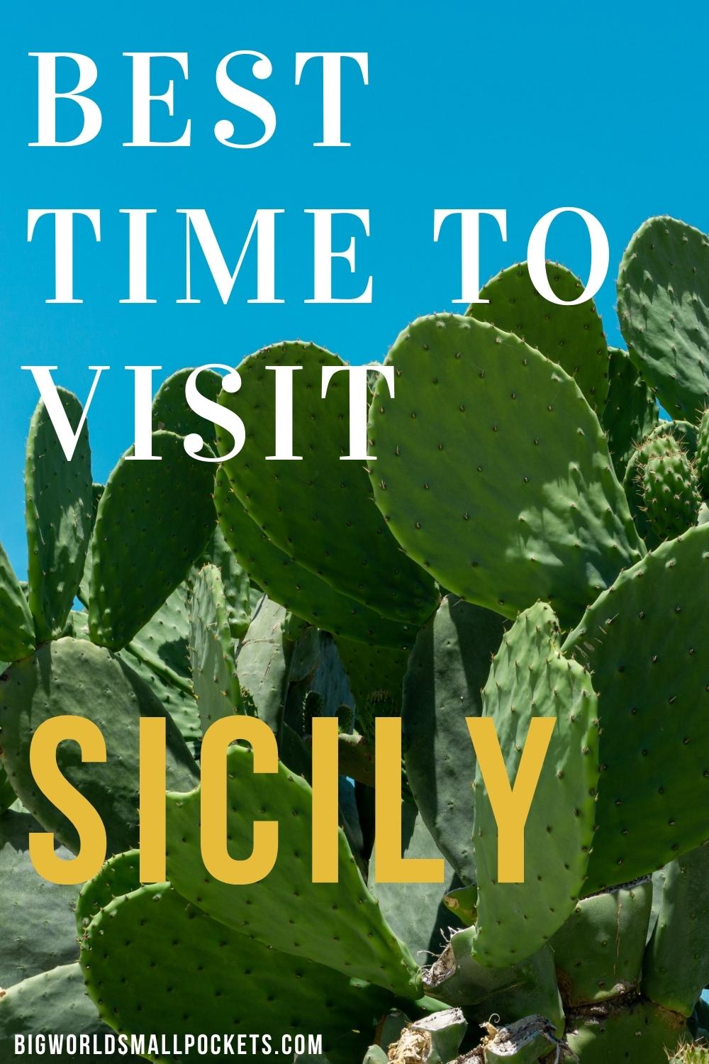 When is the Best Time to Visit Sicily, Italy