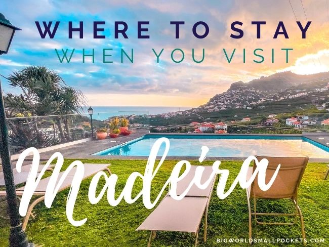 Where to Stay in Madeira