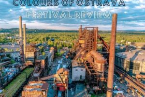 Colours of Ostrava 2022: Festival Review