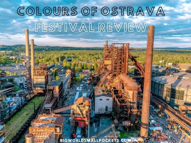 Colours of Ostrava Festival Review
