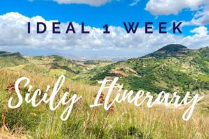 Perfect 1 Week Sicily Itinerary