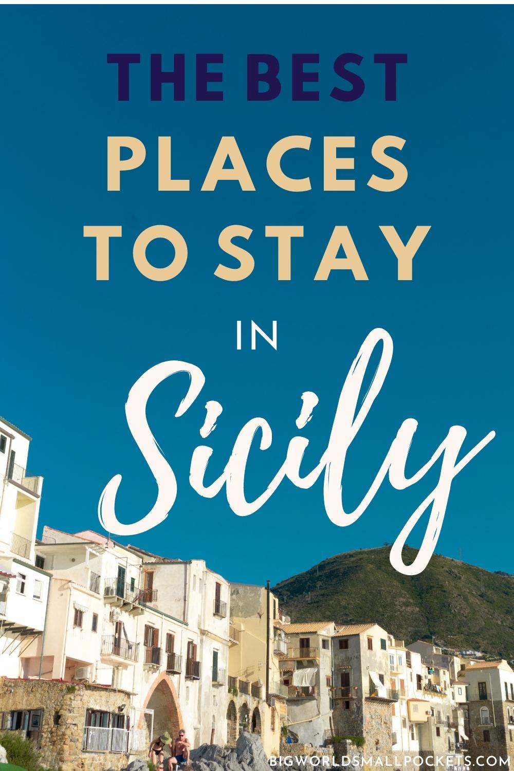 The Best Places to Stay in Sicily