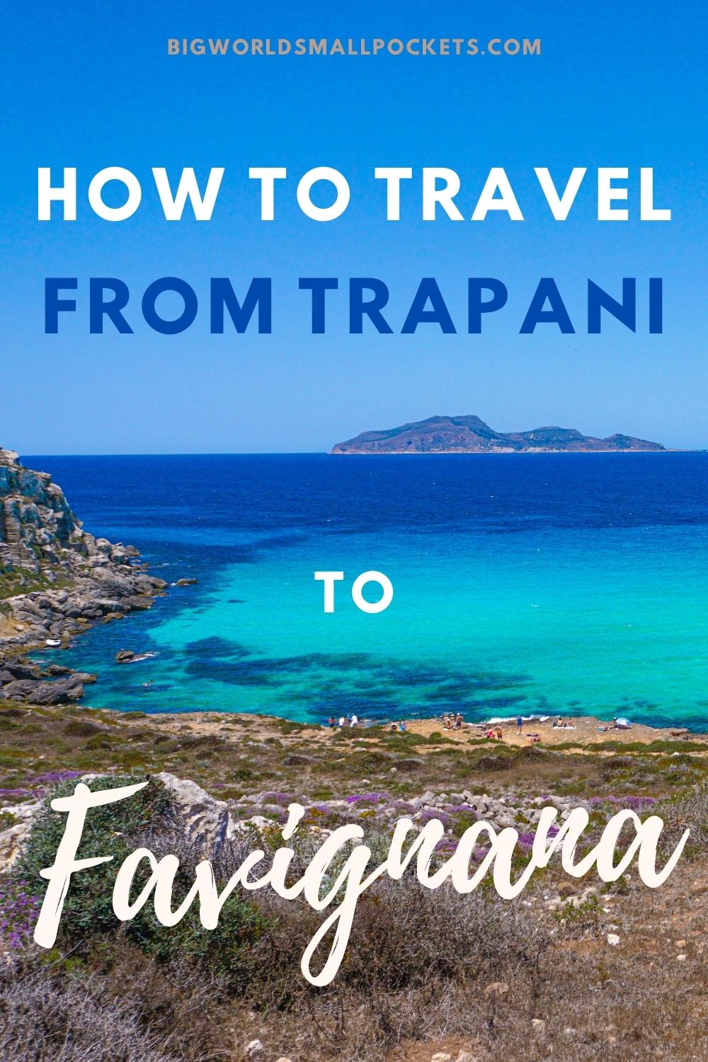 How to Travel From Trapani to Favignana in Sicily